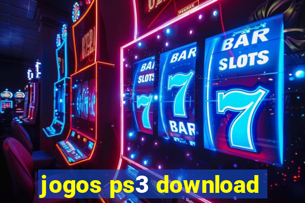 jogos ps3 download